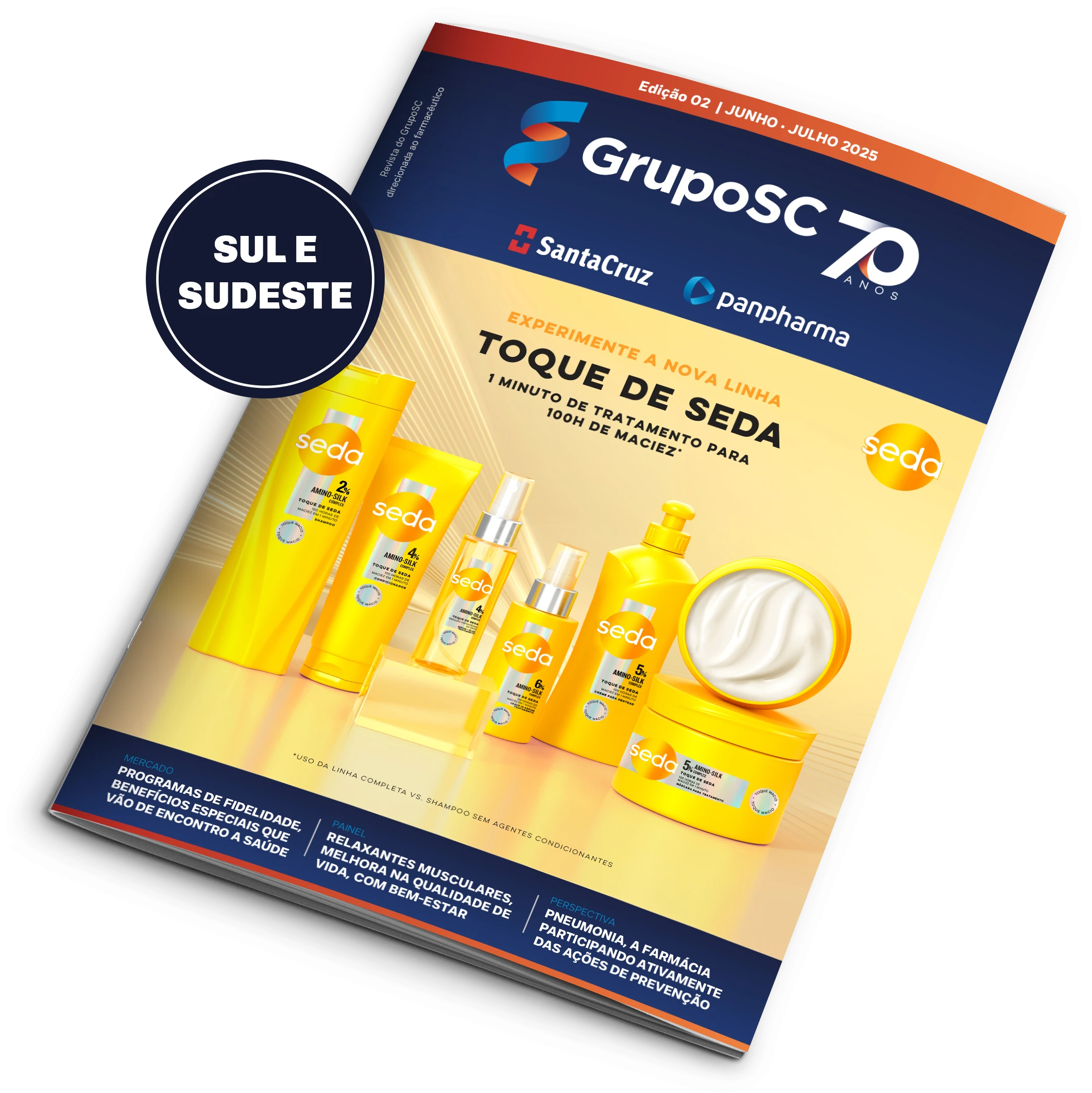 Revista GrupoSC Ed. 02 | Junho - Julho 2025 (SUL e SUDESTE)
